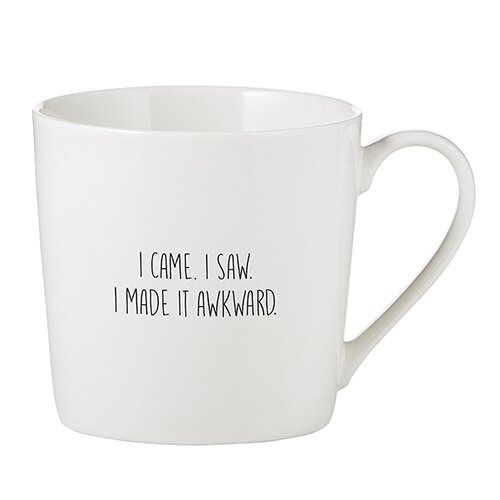 CAFE MUG - I CAME I SAW I MADE IT AWKWARD - Wick'ed Fragrance House